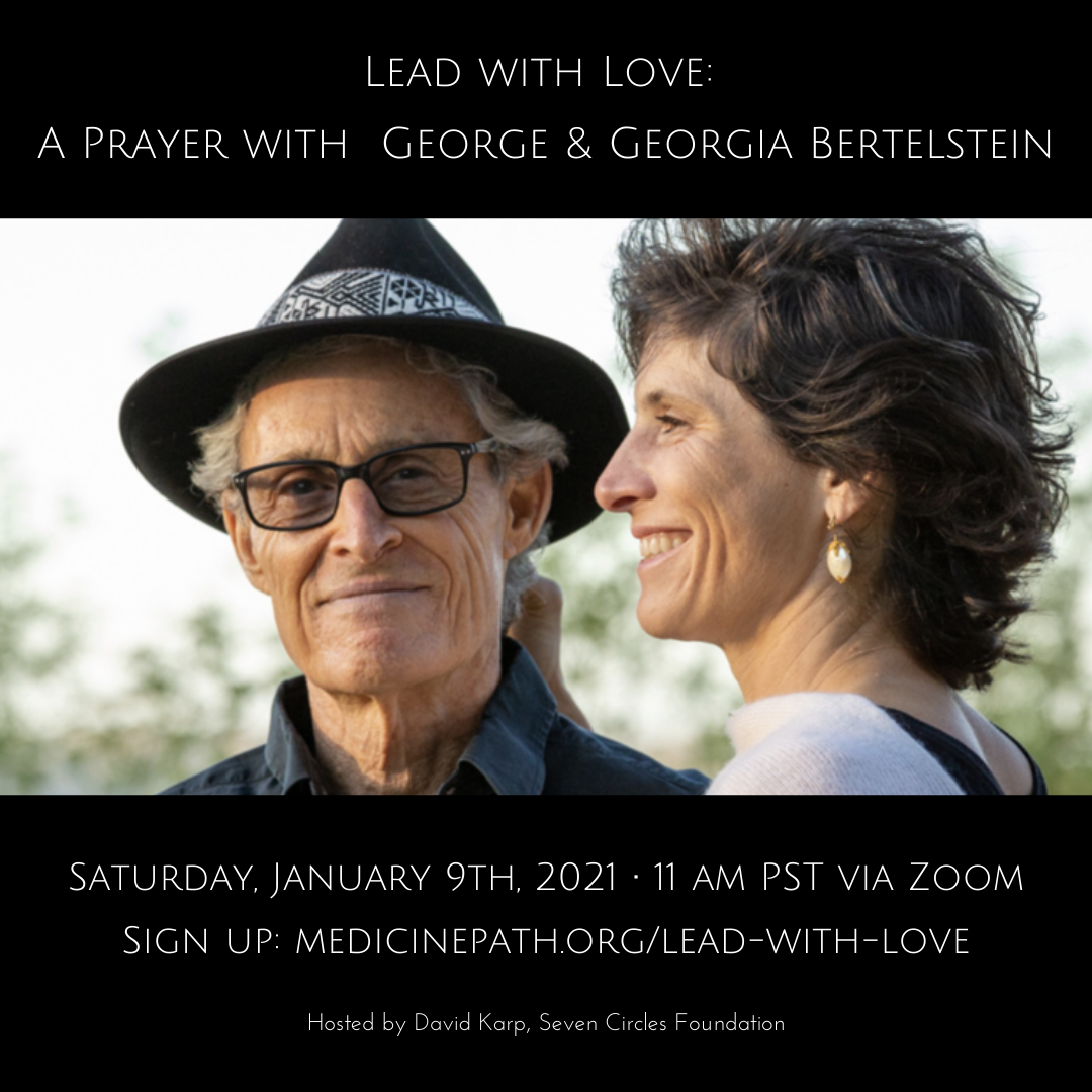 Lead with Love_ A Prayer with George & Georgia Bertelstein